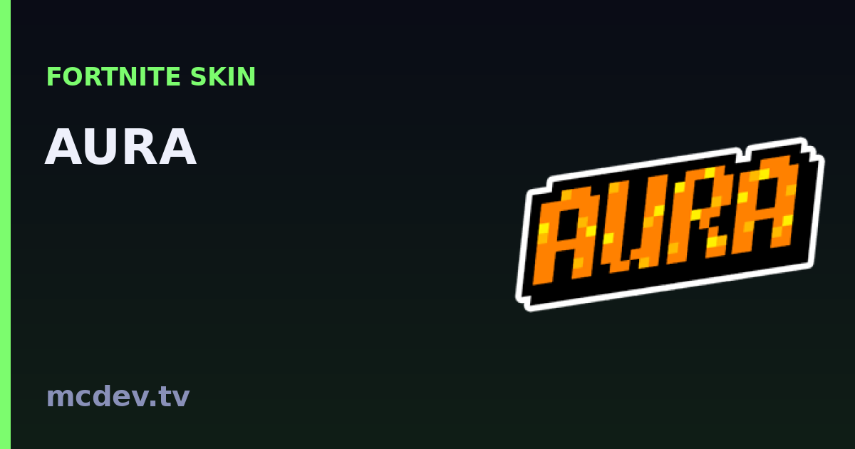 AURA (Emoticon) – Fortnite: Herkunft, Set & Seltenheit | McDev