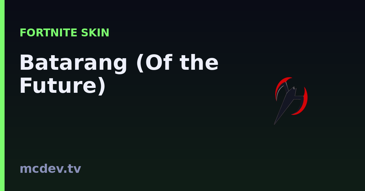 Batarang (Of the Future) (Spitzhacke) – Fortnite | McDev
