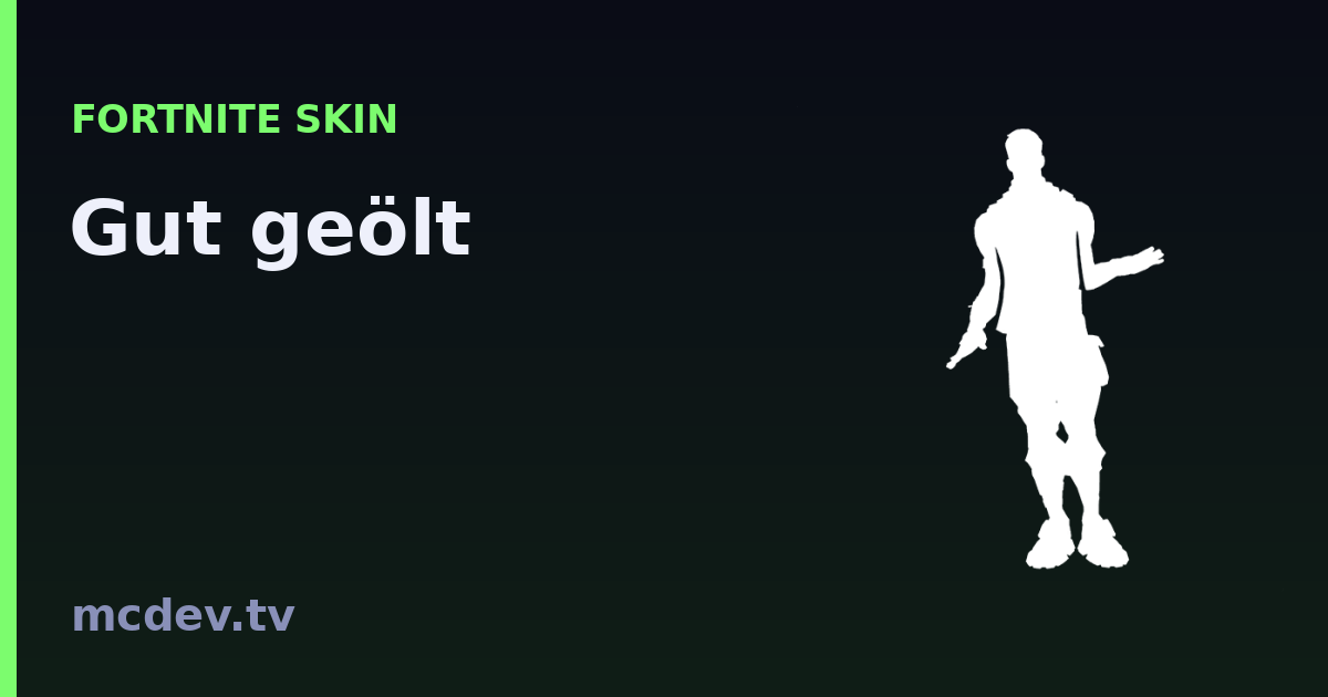 Gut geölt (Emote) – Fortnite: Herkunft, Set & Seltenheit | McDev