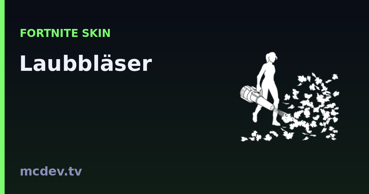 Laubbläser (Emote) – Fortnite: Herkunft, Set & Seltenheit | McDev