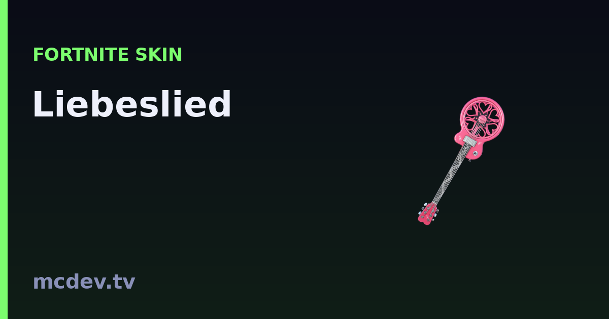 Liebeslied (Harvesting Tool) – Fortnite: How to Get It | McDev