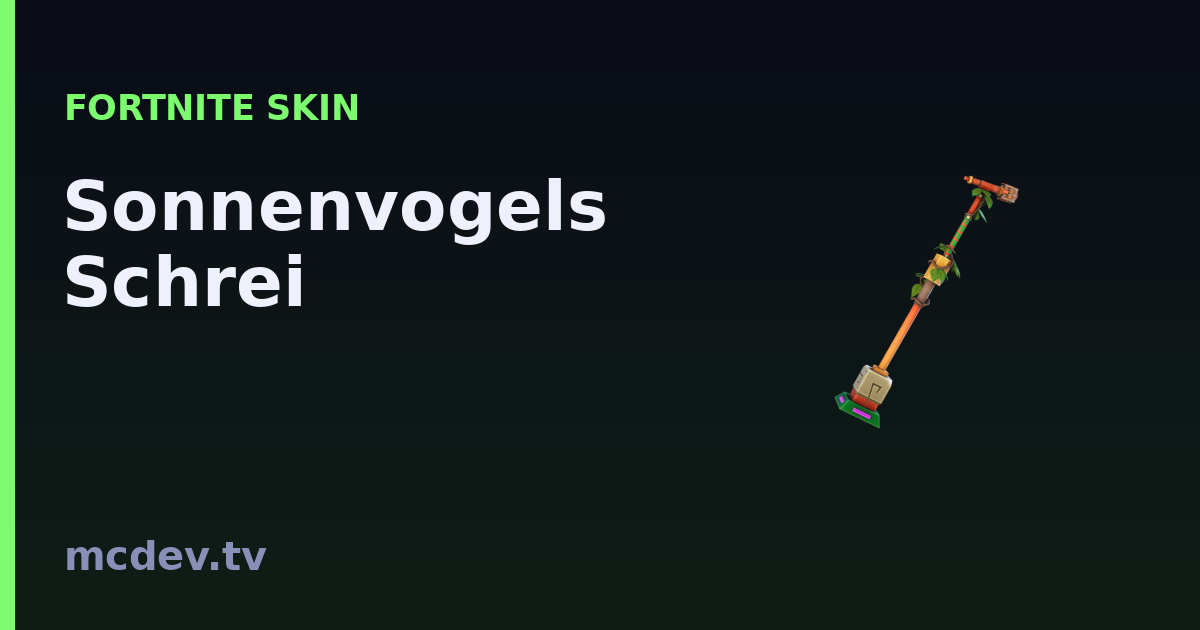 Sonnenvogels Schrei (Harvesting Tool) – Fortnite | McDev