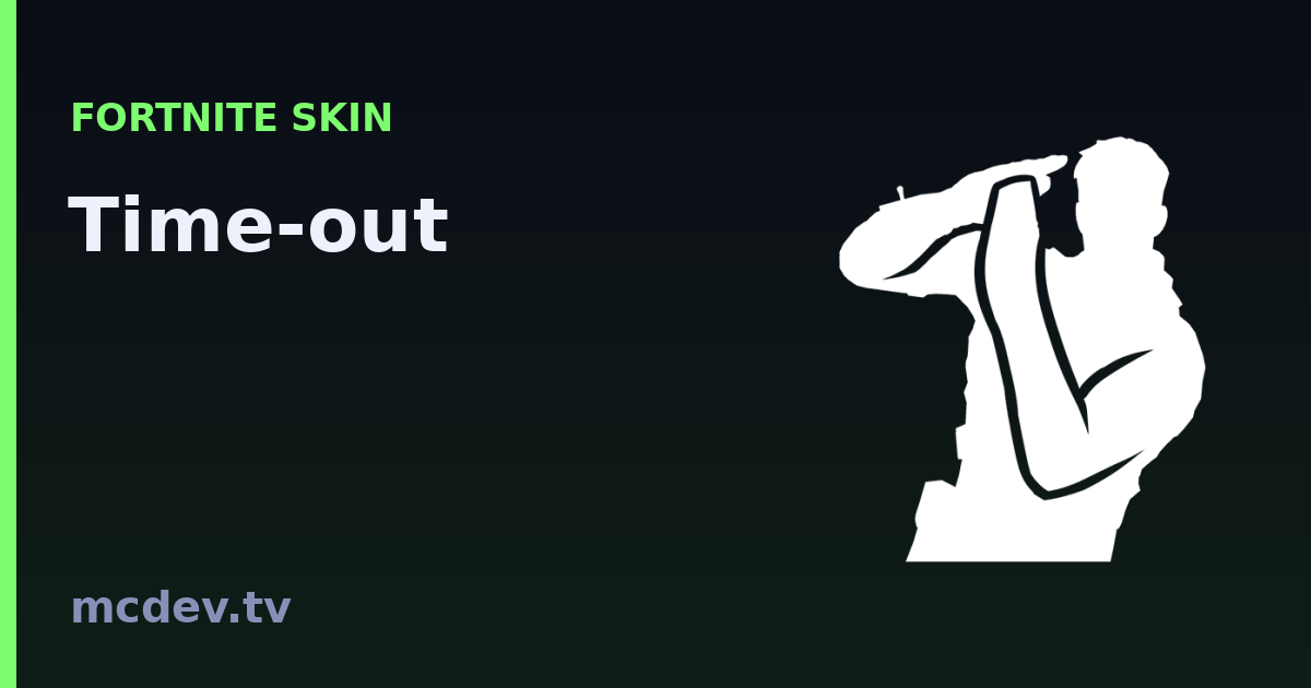Time-out (Emote) – Fortnite: Herkunft, Set & Seltenheit | McDev