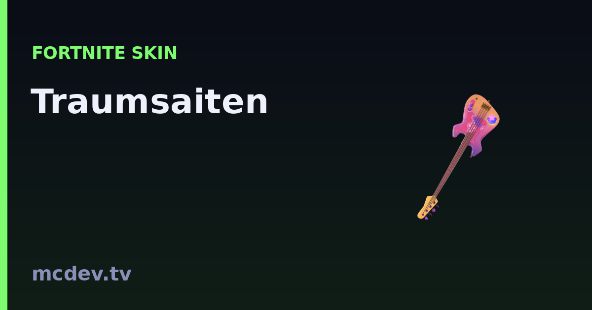 Traumsaiten (Harvesting Tool) – Fortnite: How to Get It | McDev